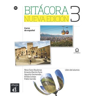 Bitácora 3 Nueva edición B1, Libro del alumno