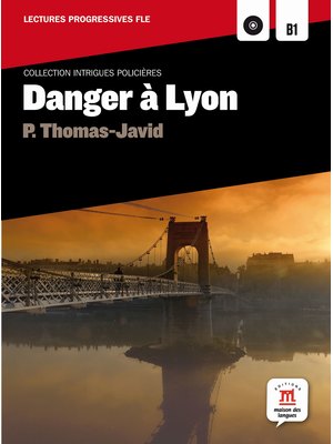 Danger à Lyon