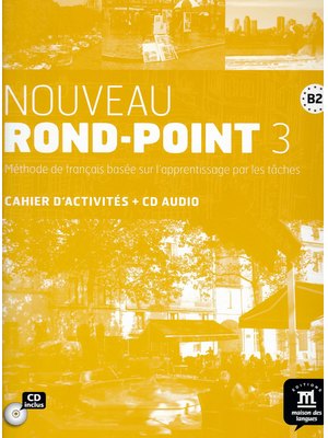 Nouveau Rond-Point 3, Cahier d’activités + CD audio