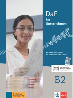 DaF im Unternehmen B2, Kurs- und Übungsbuch mit Audios und Filmen