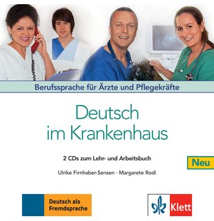 Deutsch im Krankenhaus Neu, 2 Audio-CDs
