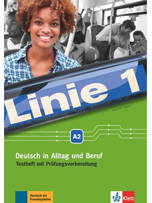 Linie 1 A2, Testheft mit Prüfungsvorbereitung und Audio-CD