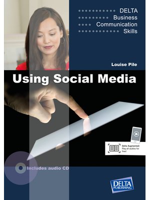 Using Social Media B1-B2, Coursebook with Audio CD