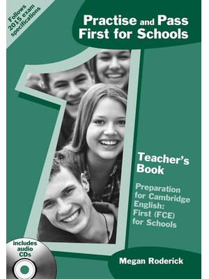 Practise and Pass First for Schools, Teacher's Book + Audio CD