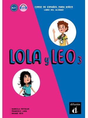 Lola y Leo 3, Libro del alumno Audio descargable