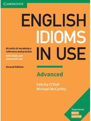 English Idioms in Use: Advanced, Book with Answers