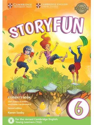 Storyfun Level 6, Student's Book with Online Activities and Home Fun Booklet 6