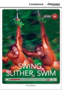 Swing, Slither, Swim, Low Intermediate