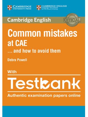 Common Mistakes at CAE ... and How to Avoid Them with Testbank