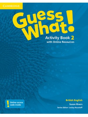 Guess What! Level 2, Activity Book with Online Resources British English