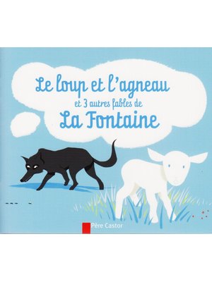 LE LOUP ET L'AGNEAU ET TROIS AUTRES FAB