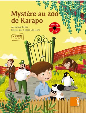 Mystère au zoo de Karapo + CD audio
