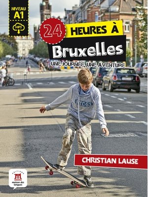 24 heures a Bruxelles + MP3 telechargeable A1