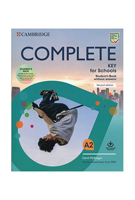 Complete Key for Schools, Student's Book without Answers with Online Practice and Workbook without Answers with Audio Download