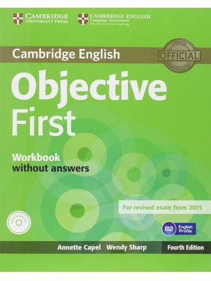 Objective First, Student's Pack (Student's Book without Answers with CD-ROM, Workbook without Answers with Audio CD)