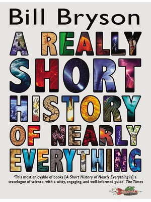 A Really Short History Of Nearly Everythng