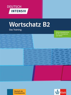 Deutsch intensiv Wortschatz B2, Buch + Online