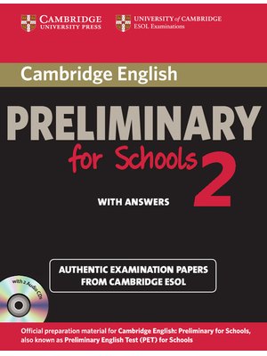 Cambridge English Preliminary for Schools 2, Self-study Pack (Student's Book with Answers and Audio CDs (2))