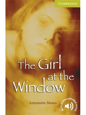 The Girl at the Window Starter/Beginner