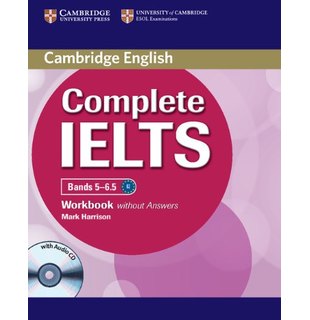 Complete IELTS Bands 5-6.5, Workbook without Answers with Audio CD