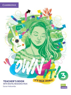 Own it! Level 3, Teacher's Book with Digital Resource Pack