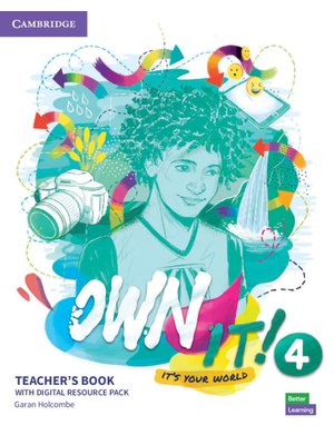 Own it! Level 4, Teacher's Book with Digital Resource Pack