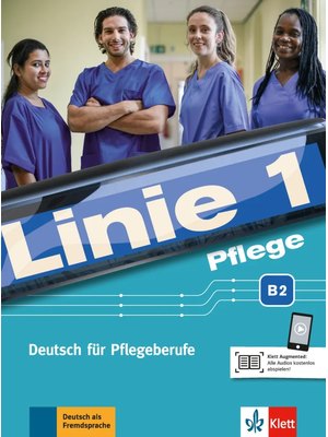 Linie 1 Pflege B2, Kurs- und Übungsbuch mit Audios