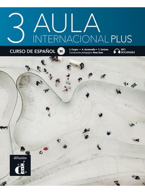 Aula internacional Plus 3 – Libro del alumno