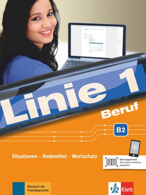 Linie 1 Beruf B2, Kurs- und Übungsbuch mit Audios