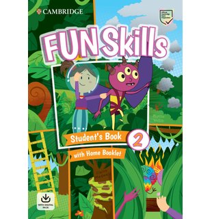 Fun Skills Level 2 Student's Book and Home Booklet with Online Activities