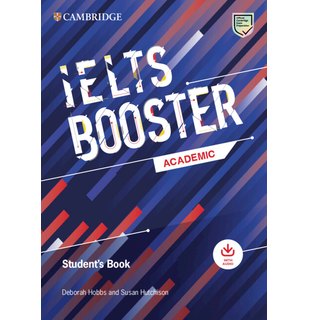 Cambridge English Exam Boosters IELTS Booster Academic Student's Book with Answers with Audio