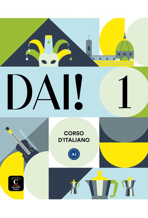 Dai! 1- Libro dello studente+esercizi A1