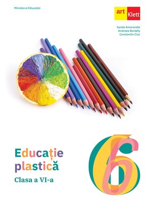 Educație plastică. Manual clasa a VI-a