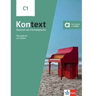 Kontext C1 - Übungsbuch mit Audios
