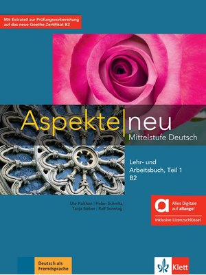 Aspekte neu B2 Teil 1 - Lehr- und Arbeitsbuch, Teil 1 inklusive Lizenzschlüssel allango (24 Monate)