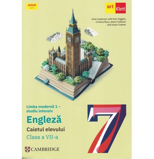 Limba modernă 1 - studiu intensiv. Engleză. Caietul elevului. Clasa a VII-a