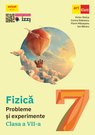 Fizică. Probleme și experimente. Clasa a VII-a