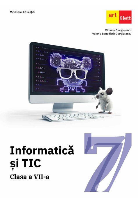 Informatică și TIC. Clasa a VII-a