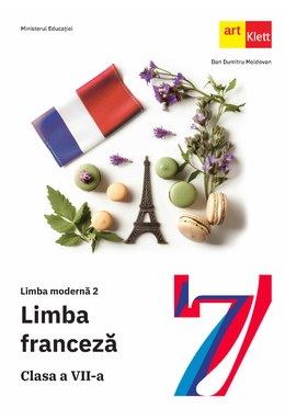 LIMBA FRANCEZĂ - L2 Clasa a VII-a