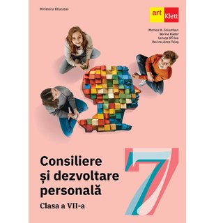 Consiliere și dezvoltare personală. Clasa a VII-a