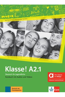 Klasse! A2.1 - Kursbuch mit Audios und Videos inklusive Lizenzschlüssel allango (24 Monate) - Hybride Ausgabe allango