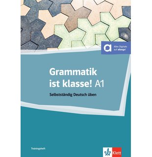 Grammatik ist klasse! A1