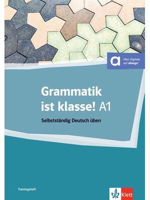 Grammatik ist klasse! A1