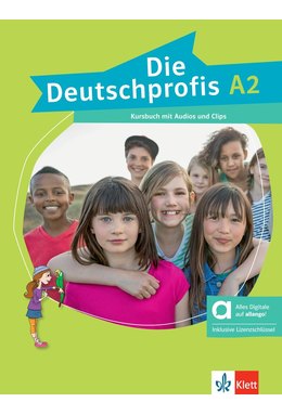 Die Deutschprofis A2 - Kursbuch mit Audios und Clips inklusive Lizenzschlüssel allango (24 Monate) - Hybride Ausgabe allango