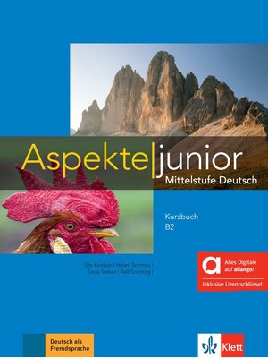 Aspekte junior B2 - Kursbuch mit Audios inklusive Lizenzschlüssel allango (24 Monate) - Hybride Ausgabe allango