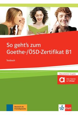 So geht’s zum Goethe-/ÖSD-Zertifikat B1 Testbuch mit Audios