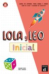 Lola y Leo inicial Libro del alumno + Cuaderno de ejercicios