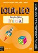 Lola y Leo paso a paso inicial - Edición anotada para docentes