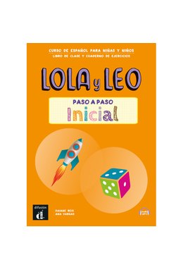 Lola y Leo paso a paso inicial Libro del alumno + Cuaderno de ejercicios