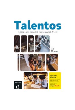 Talentos - Clases de español profesional A1-B1 Edición híbrida